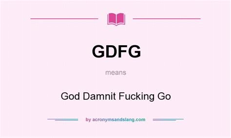 gdfg meaning